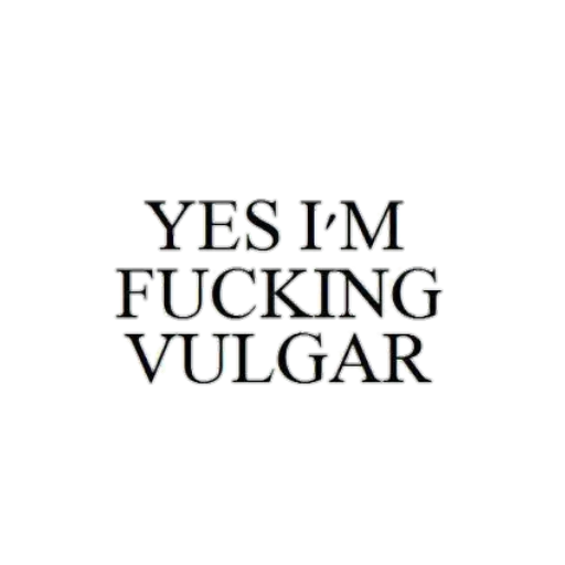 😠 Стикер «Fucking Vulgar» для Telegram