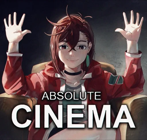🤔 Стикер «Absolute cinema» для Telegram