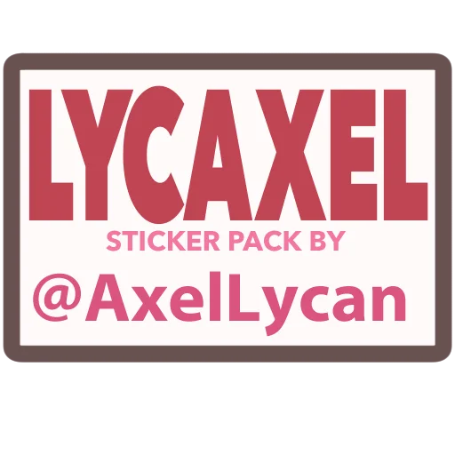 🚧 Стикер «Lycaxel» для Telegram