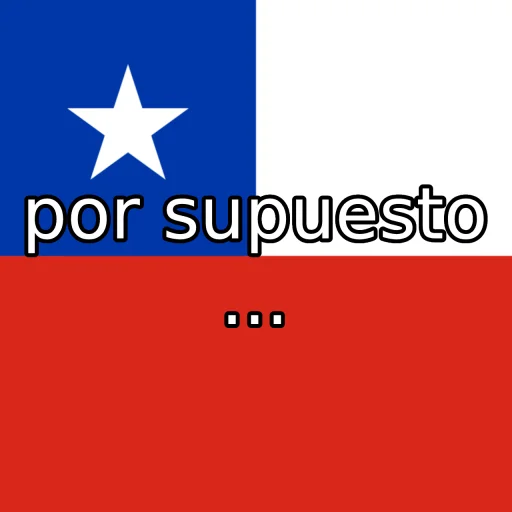 🇨🇱 Стикер «of course...» для Telegram