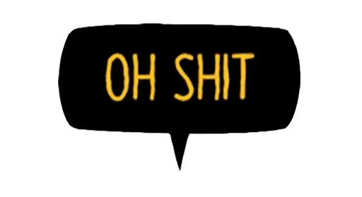 😋 Стикер «Oh shit» для Telegram